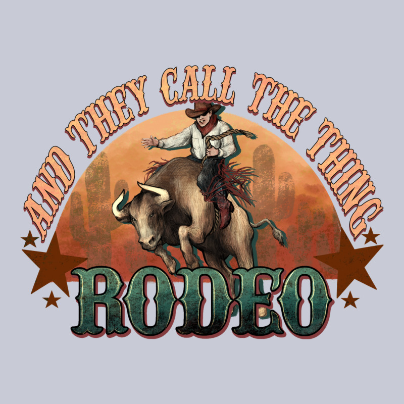 And They Call The Thing Rodeo Bull Bullfighter Heavyweight Hoodie by HowdyJamesFarm | Teevron