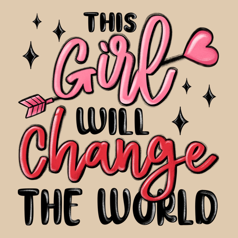 This Girl Will Change The World Heavyweight Sweatshirt by MaliasSmallBusiness | Teevron