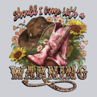Shouldve Come With A Warning Boots  Cowboy Heavyweight Sweatshirt | Teevron