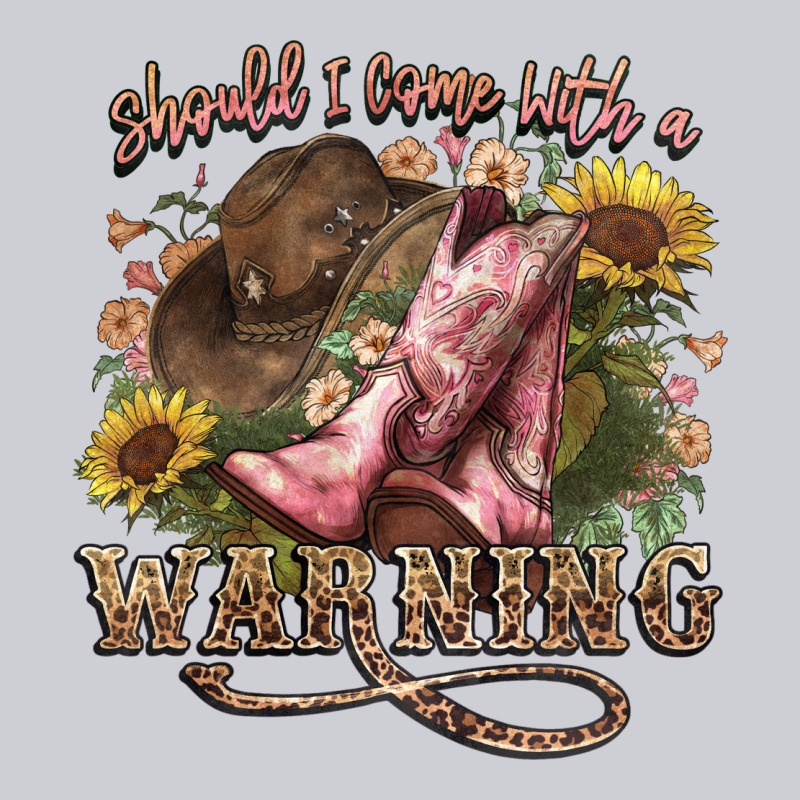 Shouldve Come With A Warning Boots  Cowboy Heavyweight Sweatshirt by NancyCooperArtShop | Teevron