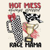 Hot Mess Always Stressed Race Mama Vintage Tee | Teevron