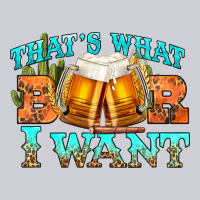 Western Beer Thats What I Want Heavyweight Sweatshirt | Teevron