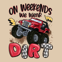 On Weekends We Wear Dirt Heavyweight Sweatshirt | Teevron