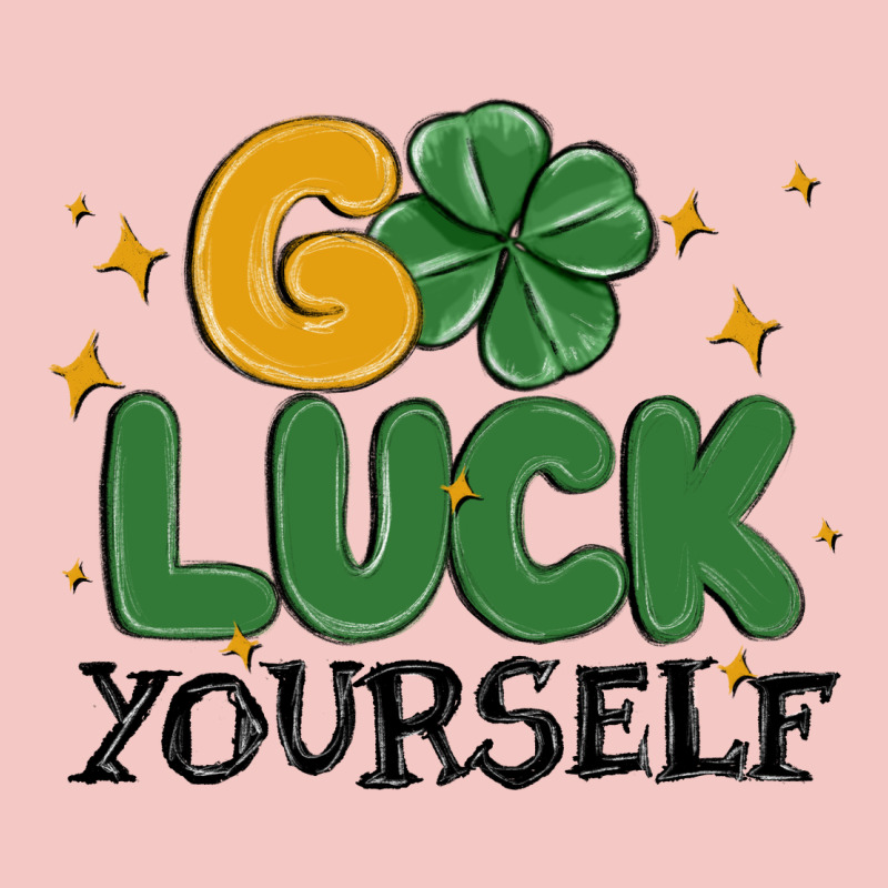 Go Luck Yourself Urban Heavy Tee by MaliasSmallBusiness | Teevron