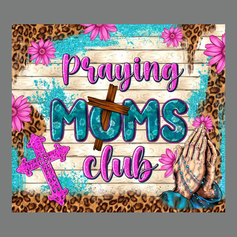 Praying Moms Club Premium Hoodie by TumblerDesignByShophia | Teevron