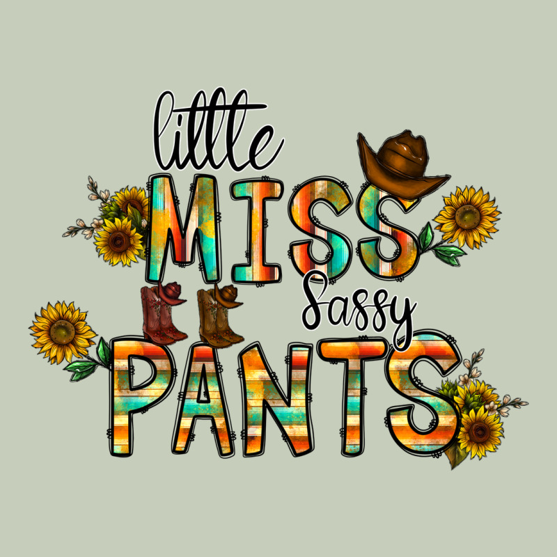 Little Mıss Sassy Pants Ladies Tee by CowhideDigitalArt | Teevron