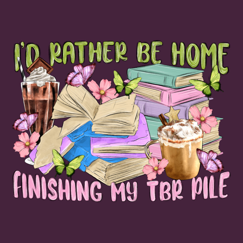 Id Rather Be Home Finishing My Tbr Pile Long Sleeve Tee by MaliasSmallBusiness | Teevron