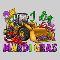 I Dig Mardi Gras Bulldozer Premium Tee | Teevron