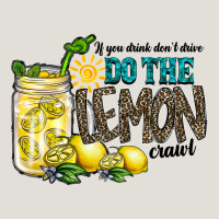 If You Drink Dont Drive Do The Lemon Crawl Heavy Core Tee | Teevron