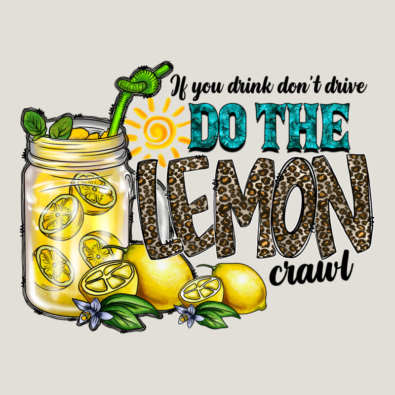 If You Drink Dont Drive Do The Lemon Crawl Heavy Core Tee by RacoonDesign | Teevron