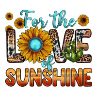 for the love of sunshine | Teevron