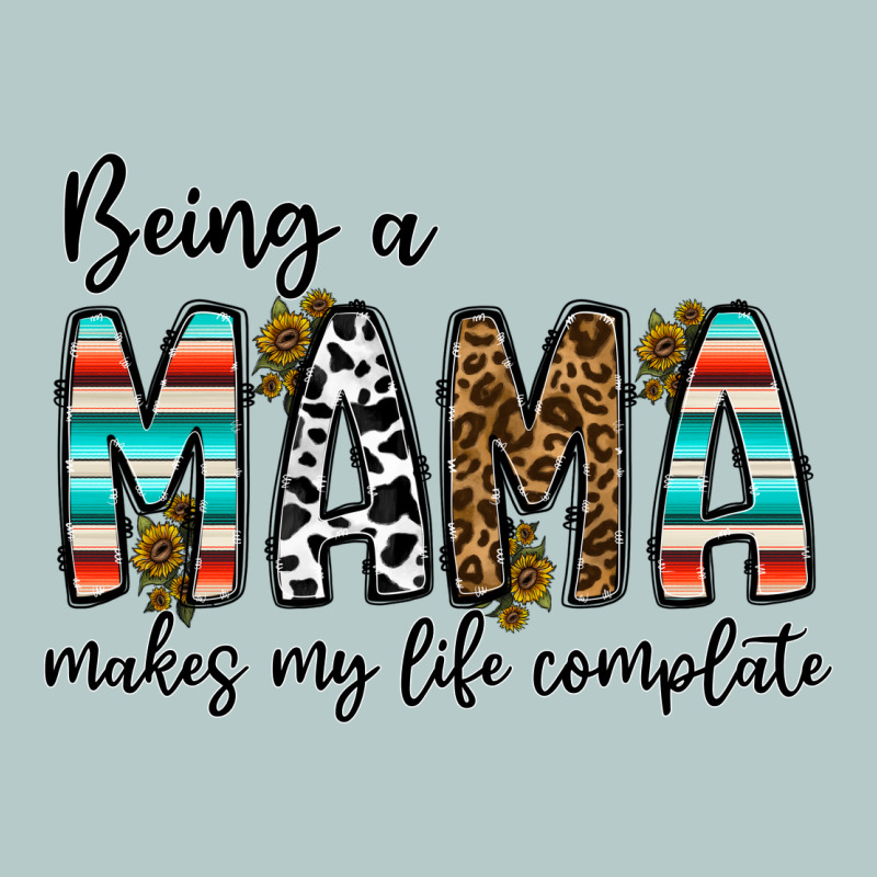 Being Mama Makes My Life Complate Heavy Core Tee by CowhideDigitalArt | Teevron