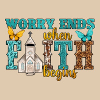 Worry Ends When Faith Begins Heavyweight Sweatshirt | Teevron