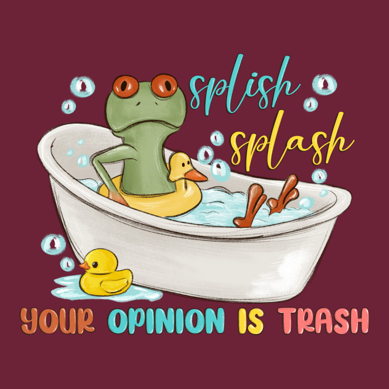 Splash Splash Your Opinion Is Trash Long Sleeve Tee by MaliasSmallBusiness | Teevron