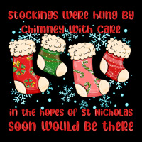 Stockings Were Hung By Chimney Long Sleeve Tee | Teevron