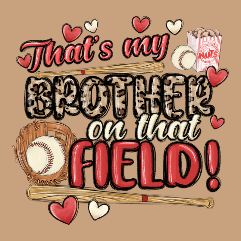 That's My Brother On That Field  Baseball Vintage Tee by MaliasSmallBusiness | Teevron