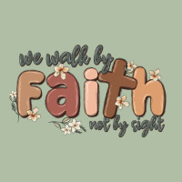 We Walk By Faith Not By Sight Urban Heavy Tee | Teevron