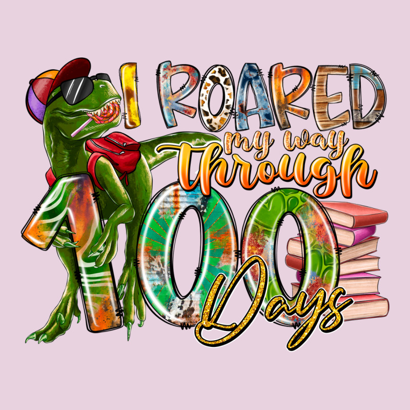 I Roared My Way Through 100 Days Ladies Tee by RacoonDesign | Teevron