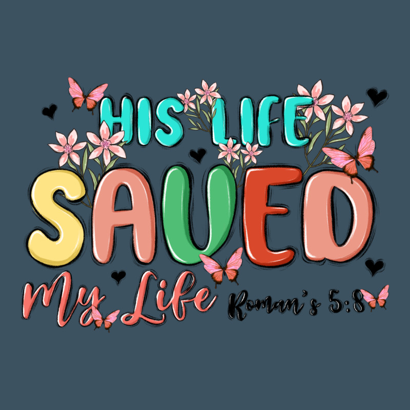 His Life Saved My Life Urban Heavy Tee by MaliasSmallBusiness | Teevron