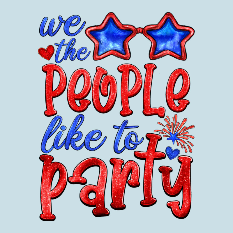 We People Like The Party Ladies Tee by HRA Design Shop | Teevron