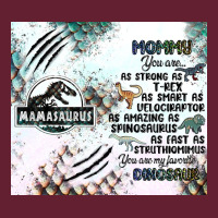Don't Mess With Mamasaurus Classic Tee | Teevron