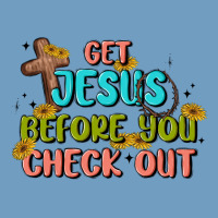 Get Jesus Before You Check Out Urban Heavy Tee | Teevron