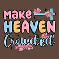 Make Heaven Crowded Classic Tee | Teevron