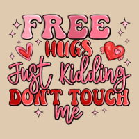 Free Hugs Just Kidding Don't Touch Me Classic Tee | Teevron