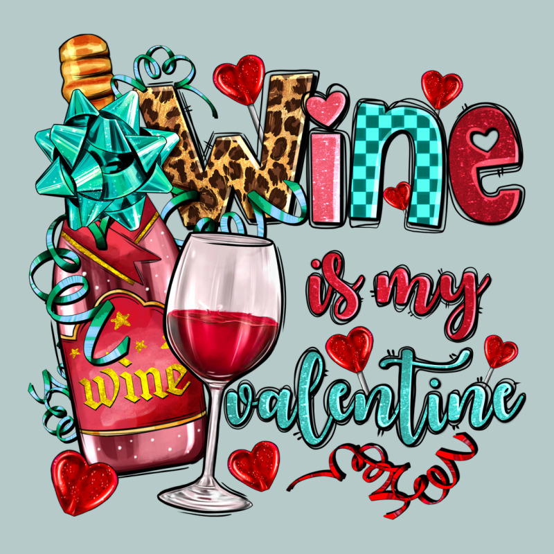 Wine Is My Valentine Olivia Heavy Core Tee by OliviaCreatesArt | Teevron