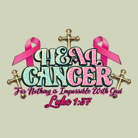 Heal Cancer Luke 1:37 Cross Cancer Awareness Heavyweight Hoodie | Teevron