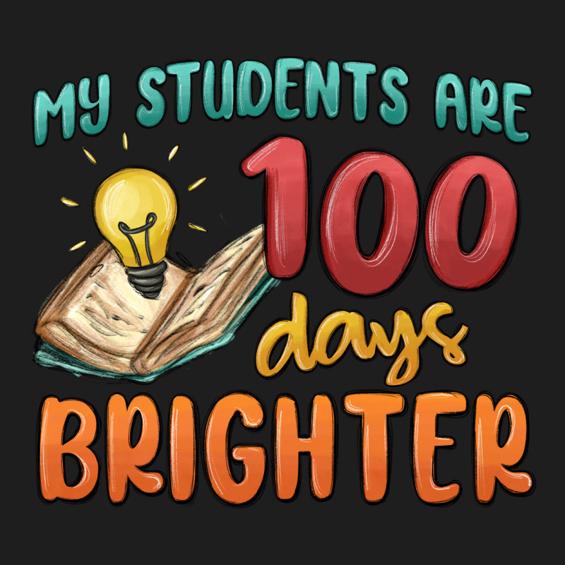 My Students 100 Days Brighter Classic Tee by MaliasSmallBusiness | Teevron