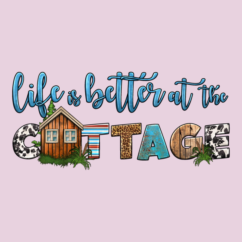 Life Is Better At The Cottage Ladies Tee by HRA Design Shop | Teevron