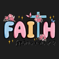 Faith Ephesians 2 8 Classic Tee | Teevron