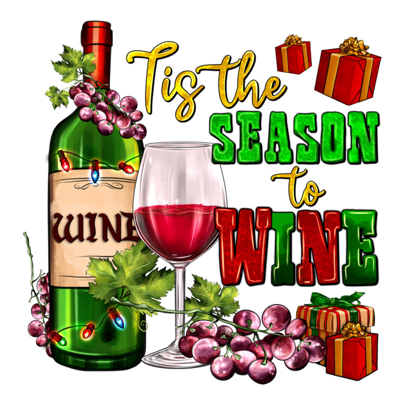 Tis The Season To Wine Premium Tee by AdoDesignShop | Teevron