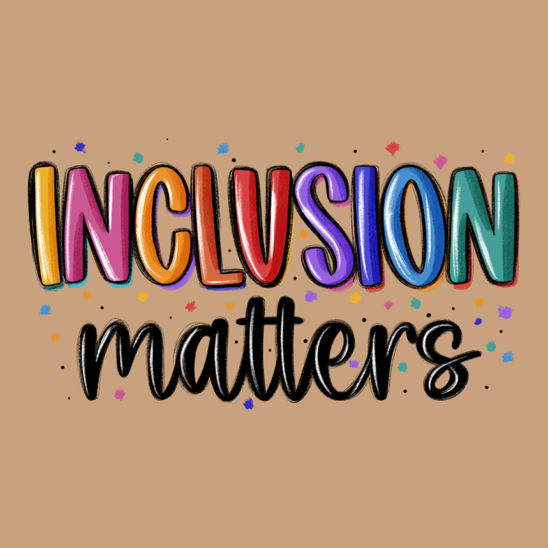 ınclusion Matters Vintage Tee by MaliasSmallBusiness | Teevron