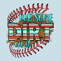 Rub Some Dirt On It Softball Ladies Tee | Teevron