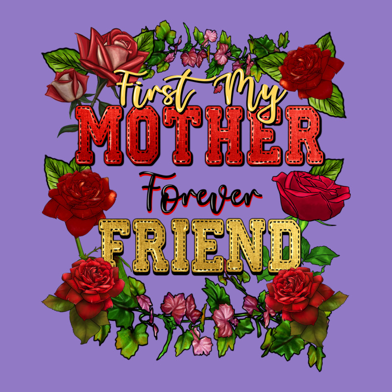 First My Mother Forever My Friend Mother's Day Urban Hoodie by FaDigitalArtStudio | Teevron