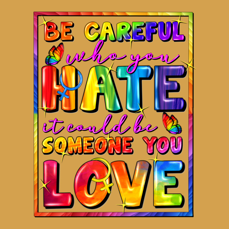Be Careful Who You Hate It Could Be Someone You Urban Hoodie by FaDigitalArtStudio | Teevron
