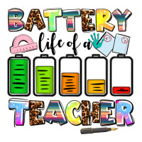 battery life of a teacher | Teevron