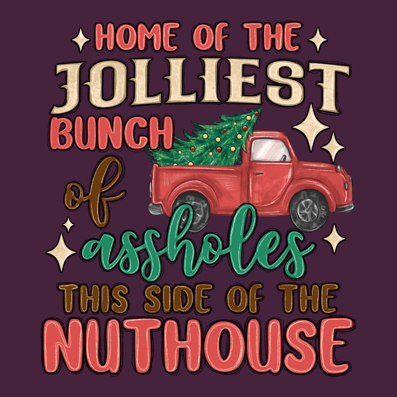 Home Of The Jollıest Bunch Of Assholes Thıs Sıd Long Sleeve Tee by MaliasSmallBusiness | Teevron