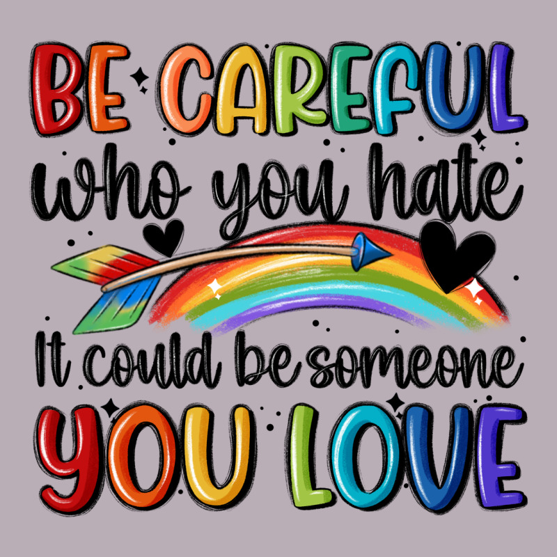 Be Careful Who You Hate Vintage Tee by MaliasSmallBusiness | Teevron