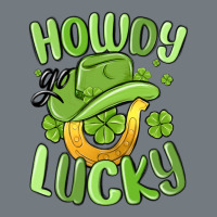 Howdy Go Lucky St Patrics Day Heavyweight Sweatshirt | Teevron