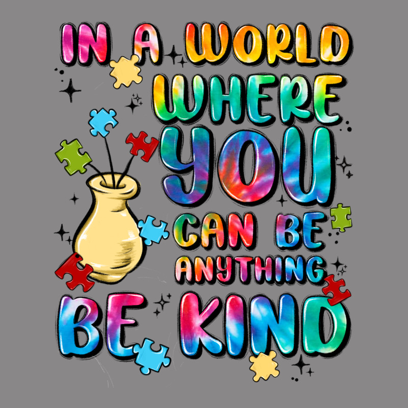 In A World Where You Can Be Anything Vintage Tee by MaliasSmallBusiness | Teevron