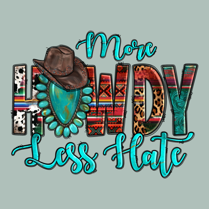 Western More Howdy Less Hate Cowboy Hat Gemstone Heavyweight Hoodie by HowdyJamesFarm | Teevron
