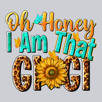 Oh Honey I Am That Gigi Nca Heavyweight Sweatshirt | Teevron