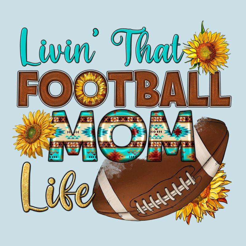Livin' That Football Mom Life Ladies Tee by HRA Design Shop | Teevron