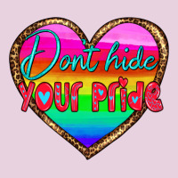 Dont Hide Your Pride Ladies Tee | Teevron