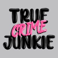 True Crime Junkie Classic Tee | Teevron