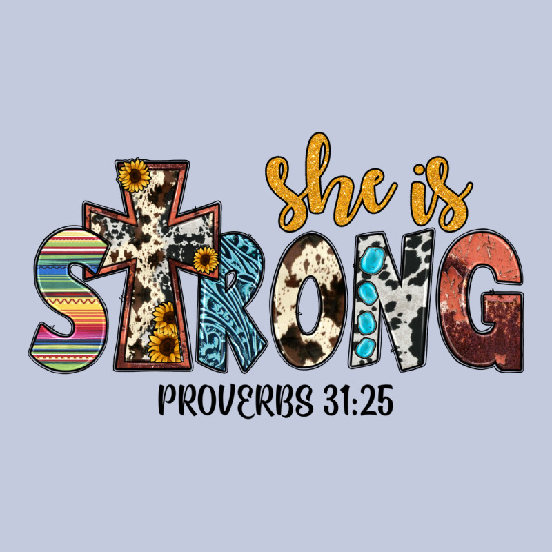 She İs Strong Proverbs 31 25 Long Sleeve Tee by JahusDesignShop | Teevron