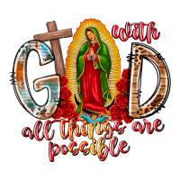 With God All Things Are Possible Ladies Tee | Teevron